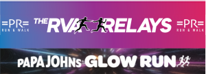 The RVA Relays     Papa Johns         GLOW RUN home