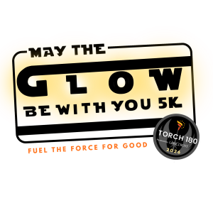 May the Glow Be With You 5K - Torch 180's Glow Run