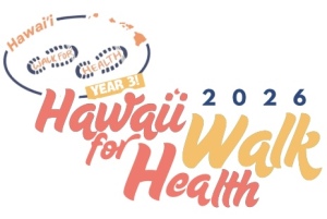 Hawaiʻi Walk for Health 2026 home