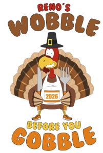 2026 Reno's Wobble Before You Gobble 10K/ 5K/ 1 Mile Walk home