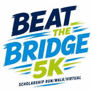 BEAT THE BRIDGE 5K CHALLENGE - Scholarship run/walk/virtual homepage