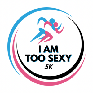 I AM Too Sexy Virtual 5K Run/Walk