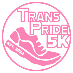 3rd Annual TRANS PRIDE 5K home