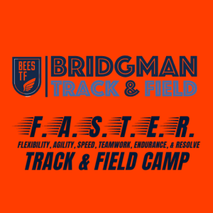 Bridgman Track & Field F.A.S.T.E.R. Track Camp