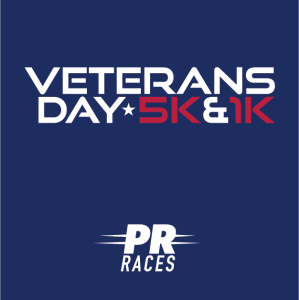 =PR= Races: Veterans Day 5K & 1K