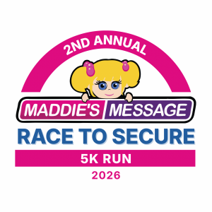 Maddie's Message Race to Secure 5K homepage