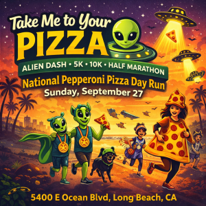 Take Me to Your Pizza : Alien Dash 5K. 10K. Half Marathon by Califlow Runs homepage