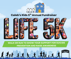Caleb's Kids 5th Annual Life 5K home