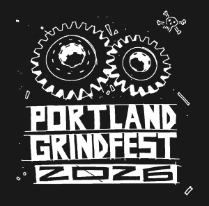 The Portland Grindfest - August 14th @ 6pm at Benson High School! home