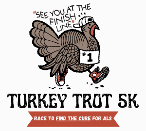"See You At The Finish Line" Turkey Trot home