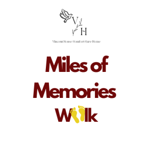 Vincent House Miles of Memories Annual Walk logo