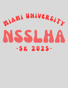 Miami University NSSLHA 5k home