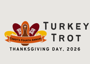 Cabot's 4th Annual Turkey Trot - Presented by Thomas Long Homes logo