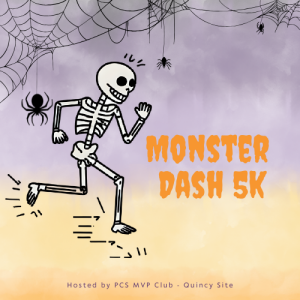 Monster Dash 5k - Hosted by PCS MVP Club - Quincy Site home