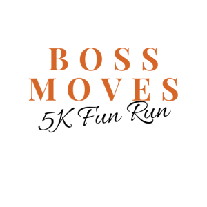 Boss Moves 5K Fun Run home