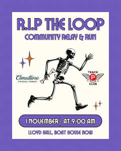 R.I.P. The Loop: Community Run and Relay Challenge (with Cloudline Physical Therapy) home
