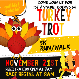 1st Annual Robins 56 Turkey Trot logo