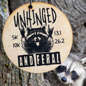 2025 Unhinged and Feral 1M 5K 10K 13.1 26.2 - Now Only $12! home
