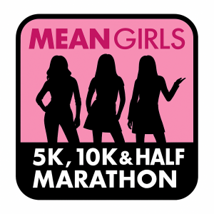 Mean Girls 5K, 10K & Half Marathon logo