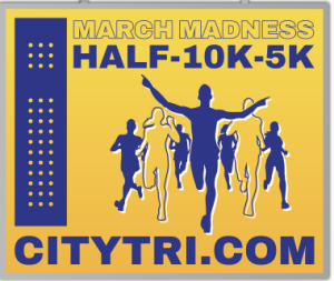 THE MARCH MADNESS HALF MARATHON, 10K, 5K home