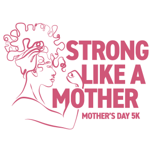 Strong Like A Mother 5K homepage