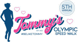 5th Annual Tommy's Olympic Speed Walk logo