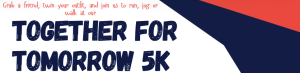 Together for Tomorrow 5K Run/Walk logo