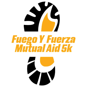 Fuego y Fuerza Mutual Aid 5K Run/Walk logo