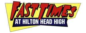 Fast Times at Hilton Head High home