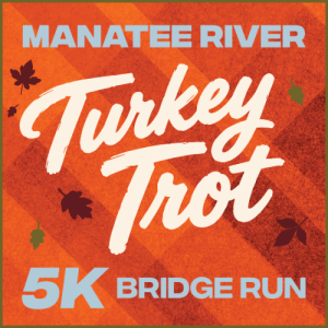 Inaugural Manatee River Turkey Trot Bridge Run Hosted by the Palmetto Marriott Resort & Spa