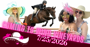 The Derby @ the Vineyard Series at Wind Vineyards homepage