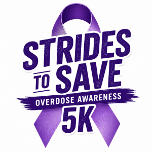 Overdose Awareness 5k- Strides to Save homepage