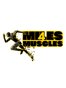 Miles 4 Muscles 4 Miler