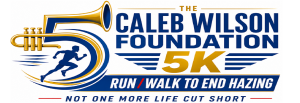 Caleb Wilson " Anti Hazing  " 5K Walk/Run logo