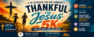 Thankful For Jesus 5K and 1 Mile fun run homepage