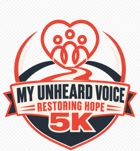 My Unheard Voice: Restoring Hope 5K