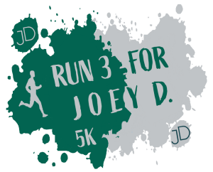 5th Annual Run 3 for Joey D 5K