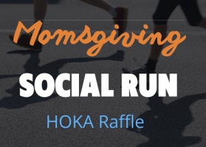 Momsgiving Social Run