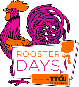 Rooster Days Run presented by TTCU Federal Credit Union home