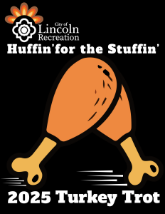 City of Lincoln Huffin' for the Stuffin' Turkey Trot