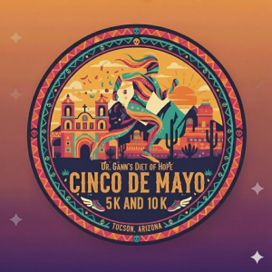 Dr. Gann’s Diet of Hope Cinco de Mayo 10K, 5K & FitKidz Mile home