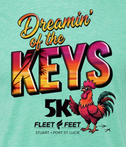 Fleet Feet Port St Lucie 6th Annual Dreamin' of the Keys 5K