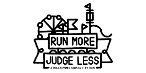 Run More Judge Less | A Mile in My Shoes Community Run | June 11, 2026 homepage