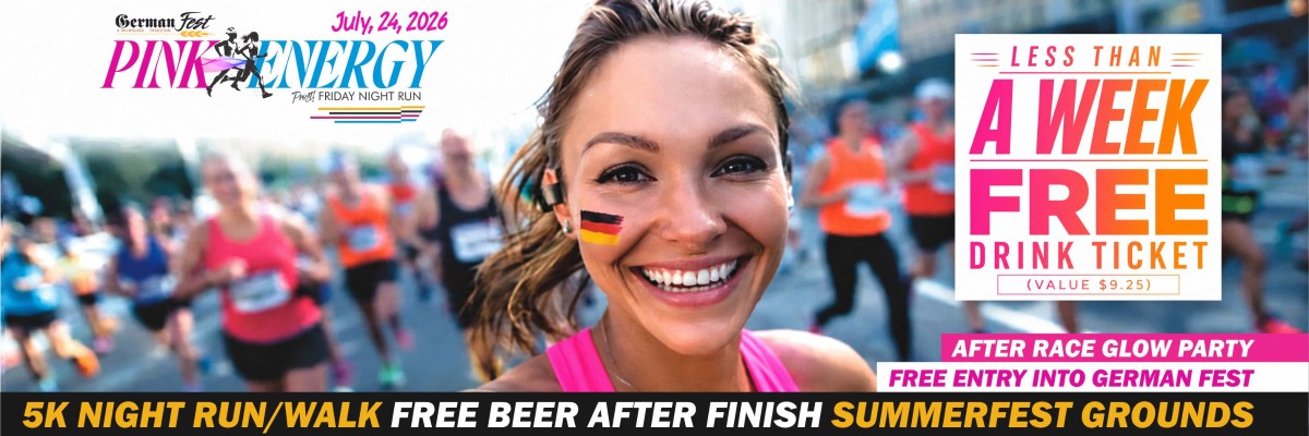 Pink Energy Run/Walk  5k Germanfest July 24, 2026 night run Military Veterans Family Kiddo Dash