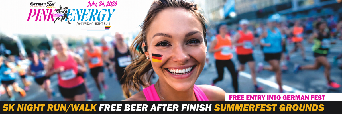 Pink Energy Run/Walk  5k Germanfest July 24, 2026 night run
