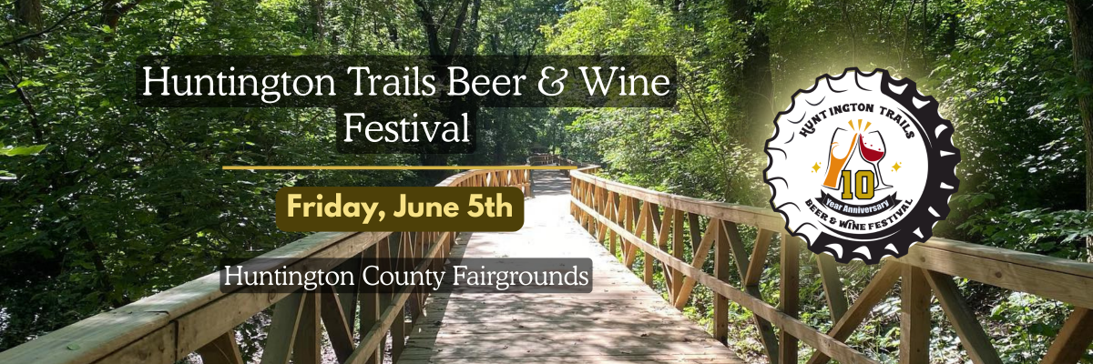 Huntington Trails Beer and Wine Festival 2026