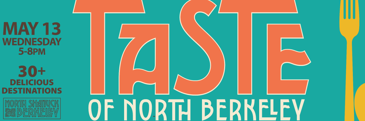 taste of north berkeley may 13 2026 5pm-8pm
