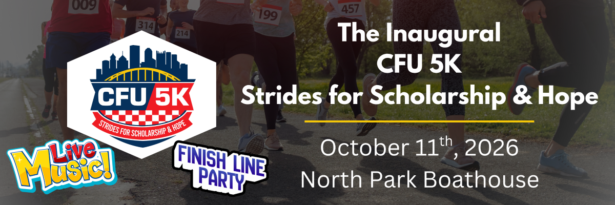 The Inaugural CFU 5K - Strides for Scholarship & Hope - October 11th, 2026 - North Park Boathouse