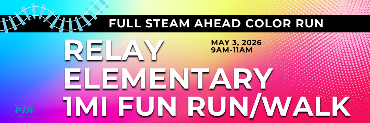Relay Elementary 1 mile fun run/walk: full steam ahead color run