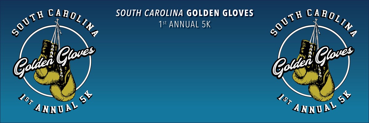 SC GOLDEN GLOVES 1st ANNUAL 5K